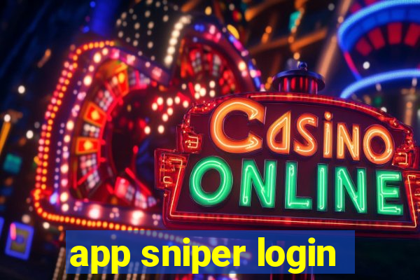 app sniper login